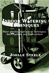 Indoor Watering Techniques by Joelle Steele